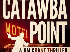 Jim Grant Is Back – Catawba Point