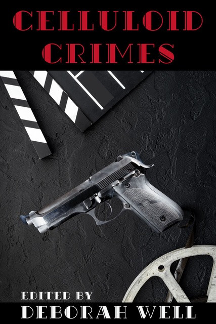 CELLULOID CRIMES cover FINAL